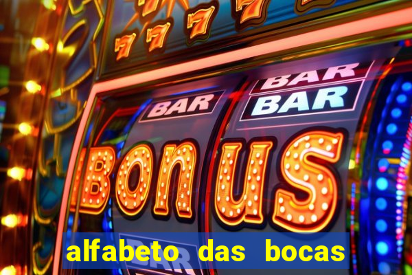 alfabeto das bocas para imprimir pdf