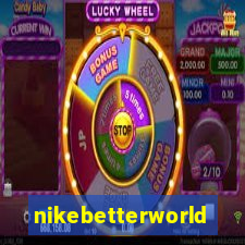 nikebetterworld