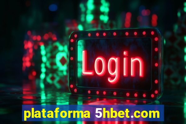 plataforma 5hbet.com