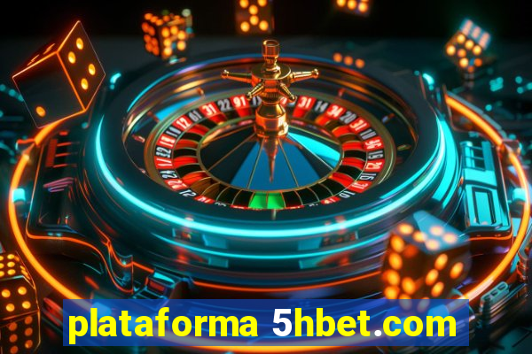 plataforma 5hbet.com