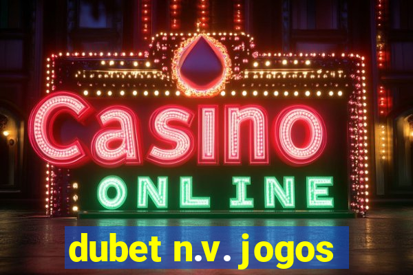 dubet n.v. jogos