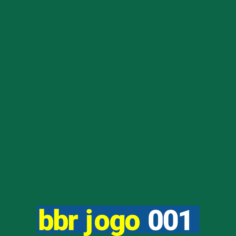 bbr jogo 001