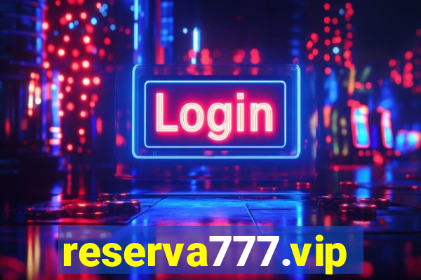 reserva777.vip