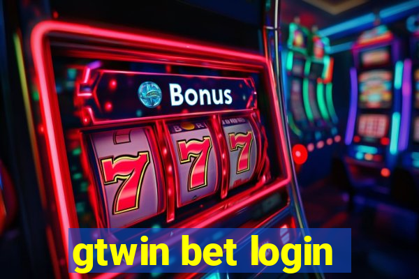 gtwin bet login