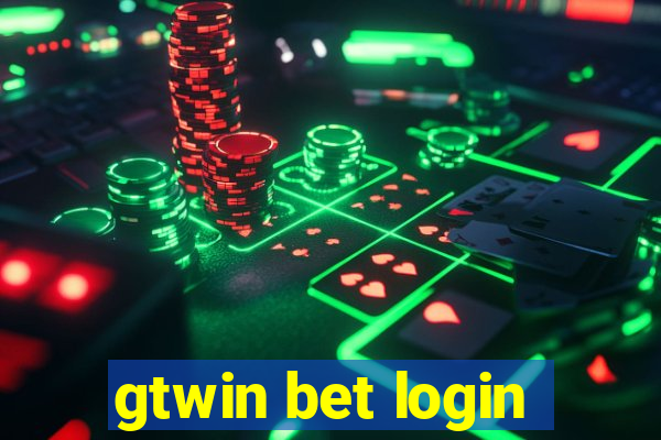 gtwin bet login