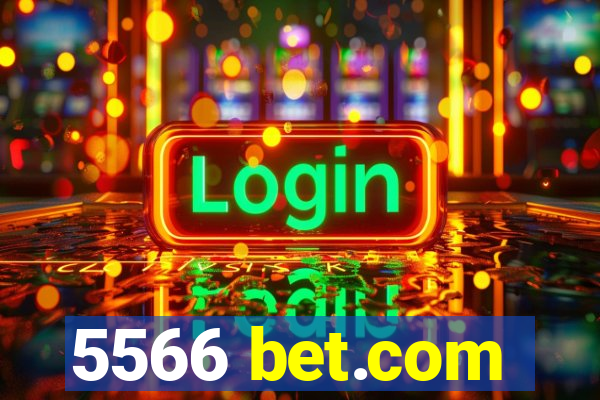 5566 bet.com