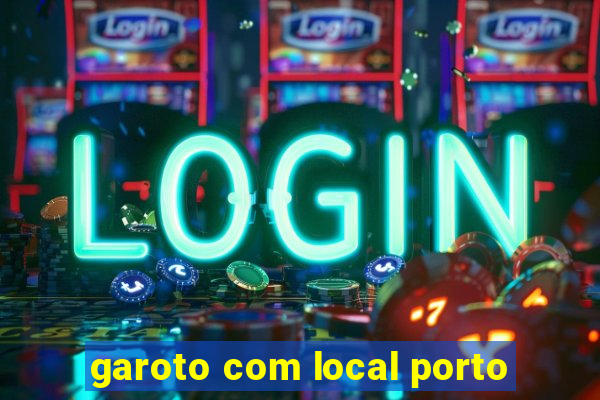 garoto com local porto