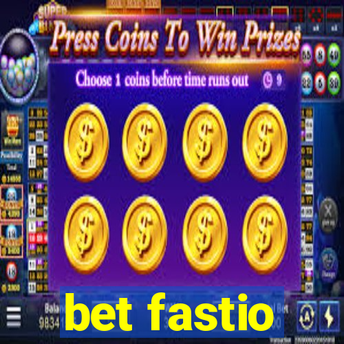 bet fastio