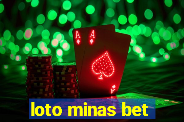 loto minas bet