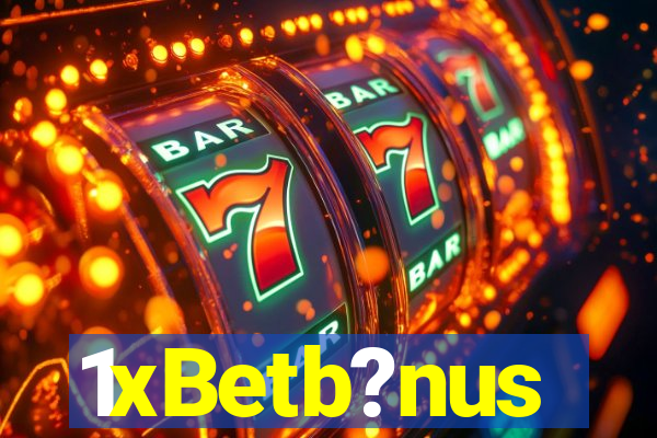 1xBetb?nus