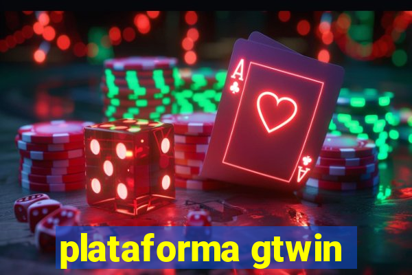 plataforma gtwin