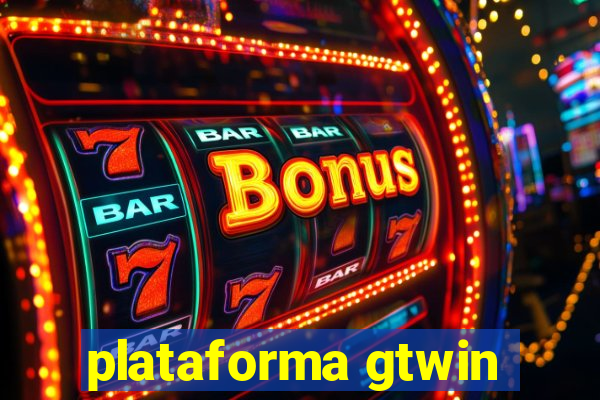 plataforma gtwin