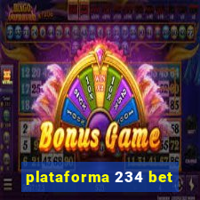 plataforma 234 bet