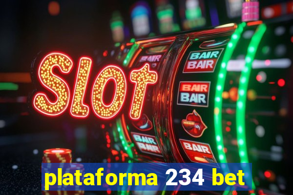 plataforma 234 bet