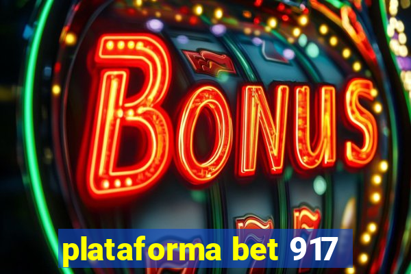 plataforma bet 917