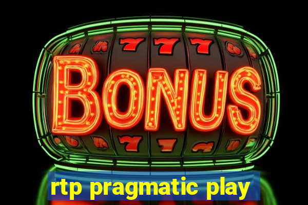 rtp pragmatic play