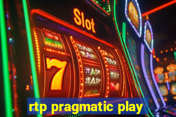 rtp pragmatic play