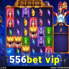 556bet vip