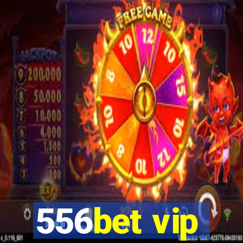 556bet vip