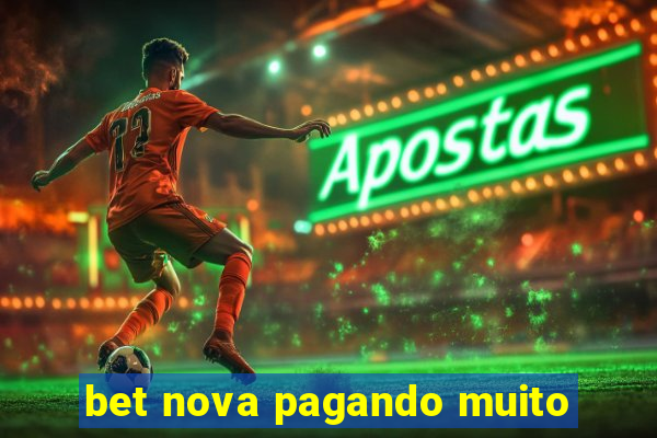 bet nova pagando muito