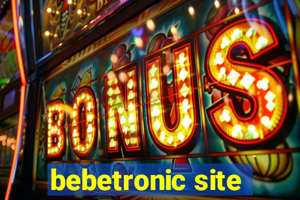 bebetronic site