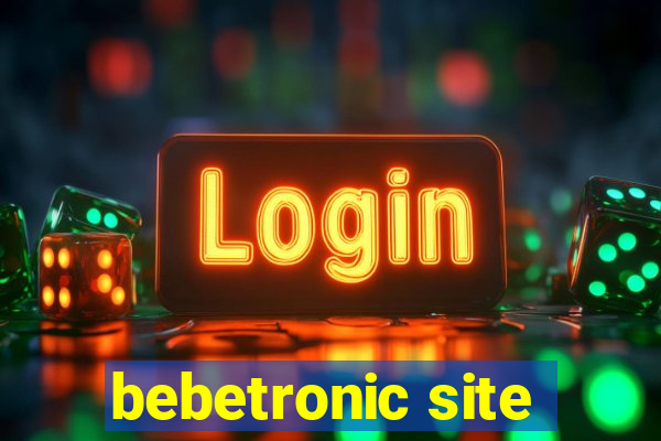 bebetronic site