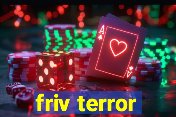 friv terror