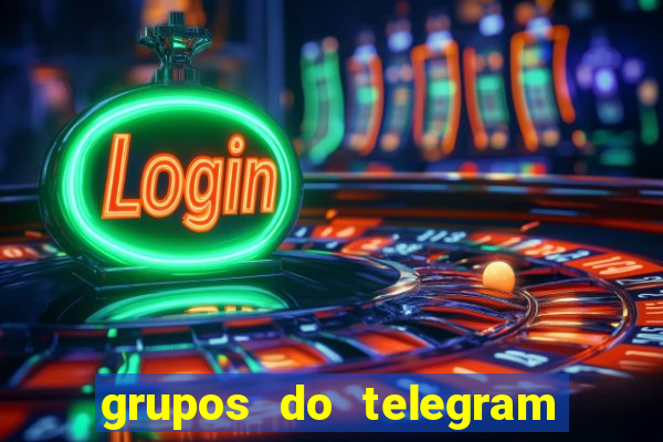 grupos do telegram mais 18