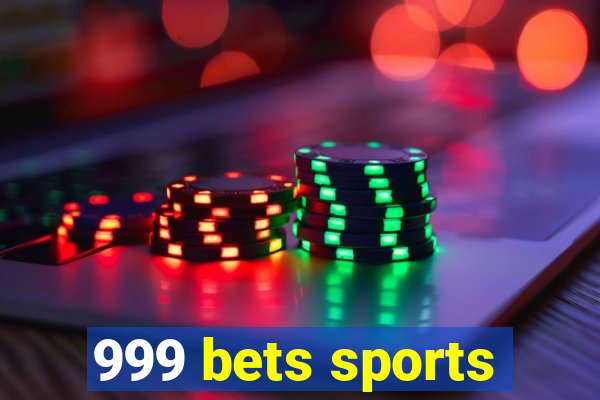 999 bets sports