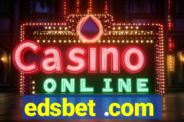 edsbet .com