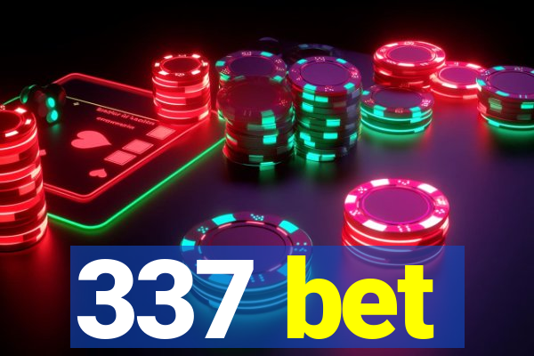 337 bet