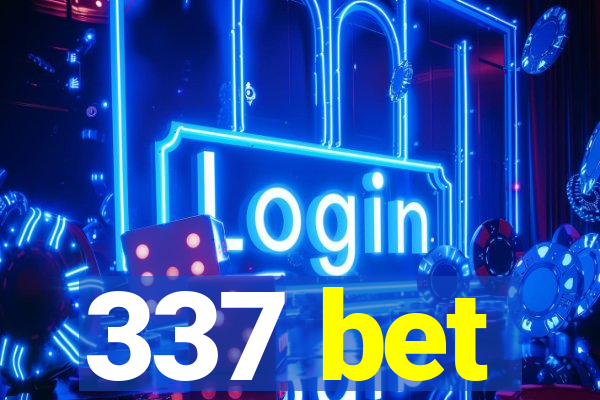 337 bet