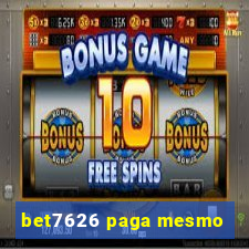 bet7626 paga mesmo