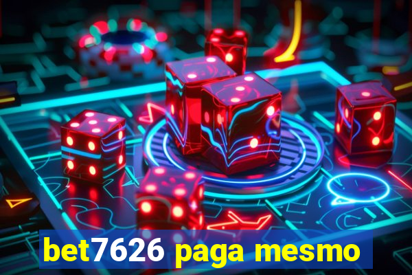 bet7626 paga mesmo