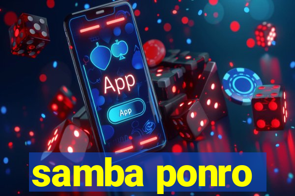 samba ponro