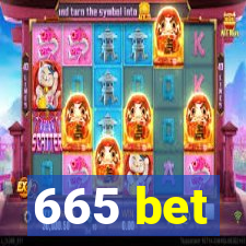 665 bet