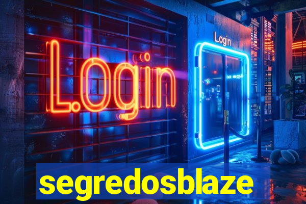 segredosblaze