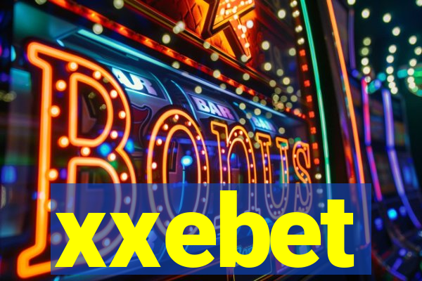 xxebet