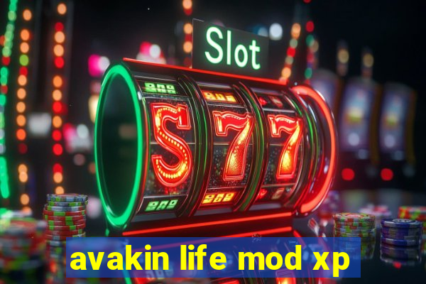 avakin life mod xp