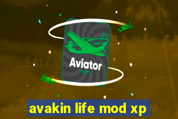 avakin life mod xp