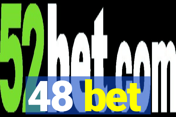 48 bet