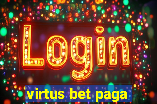 virtus bet paga