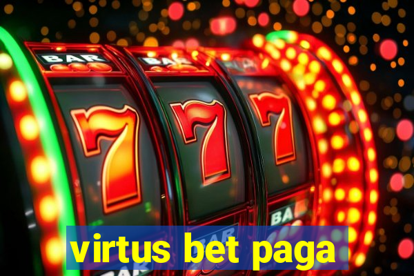 virtus bet paga