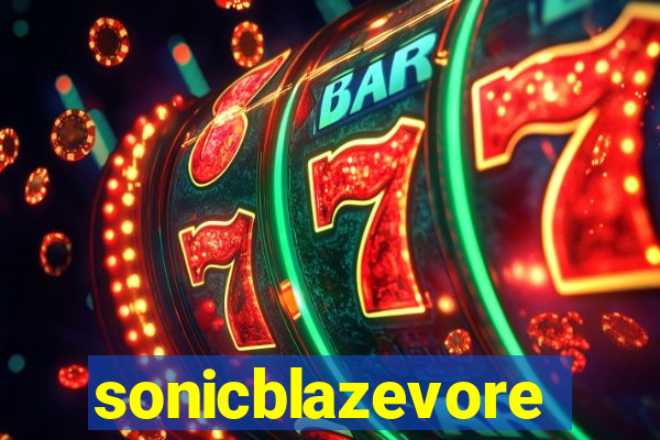 sonicblazevore