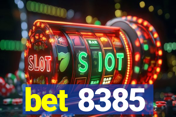 bet 8385