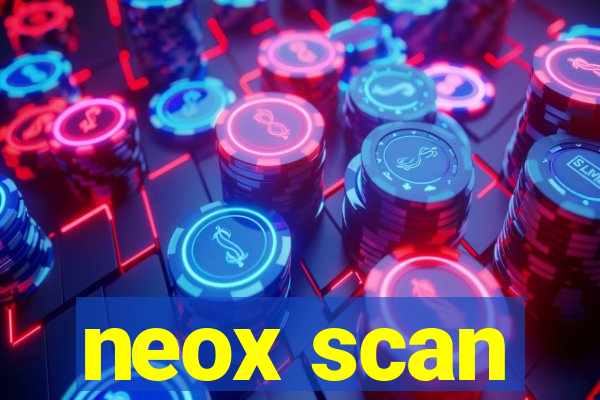 neox scan