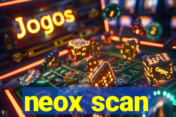 neox scan