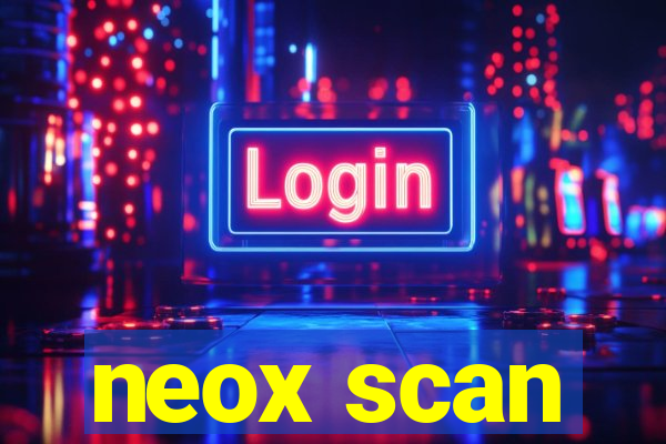 neox scan