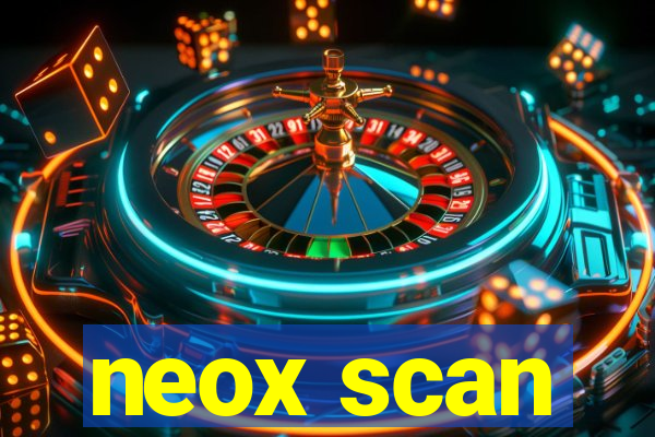 neox scan