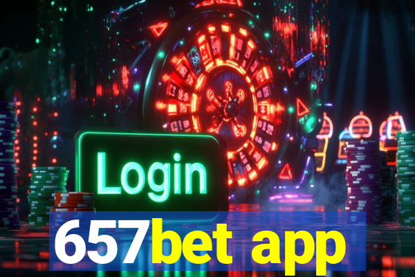 657bet app